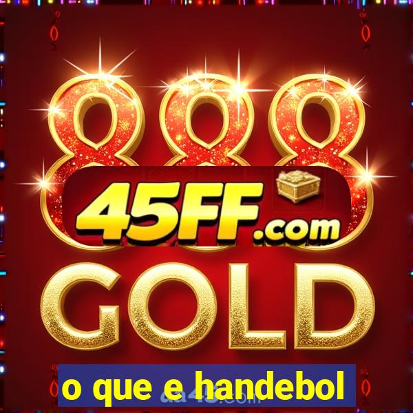 o que e handebol